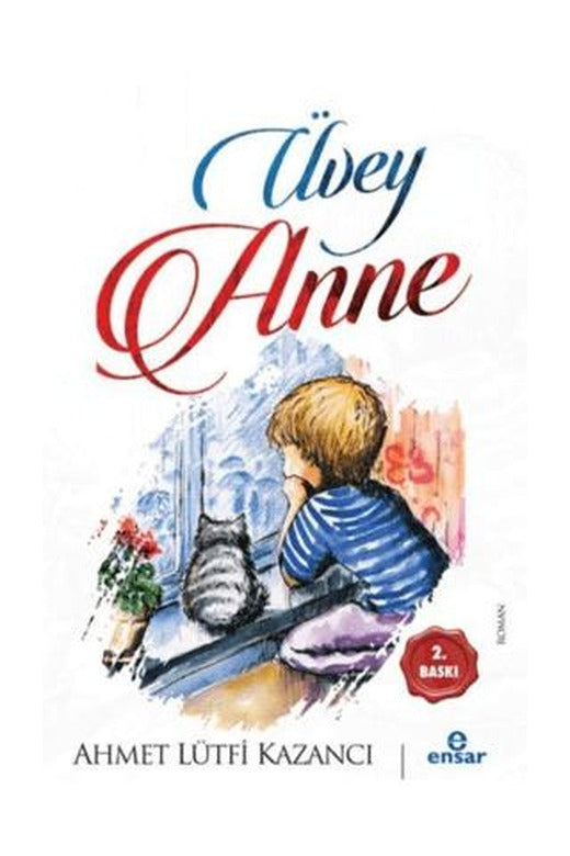 Üvey Anne | Ensar Neşriyat (Ciltsiz)