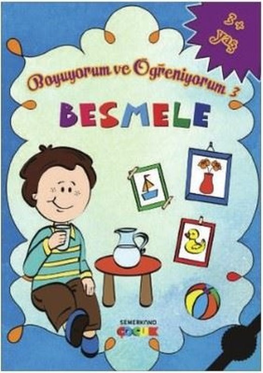 Besmelenin Önemi-Boyama Kitabı-Boyuyorum Öğreniyorum 3 | Semerkand Çocuk