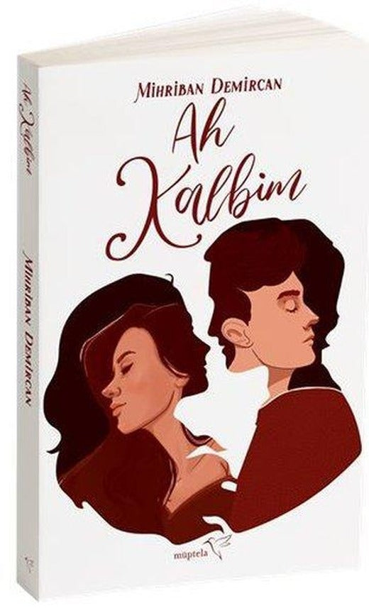 Ah Kalbim | Müptela Yayınları (İnce Kapak)