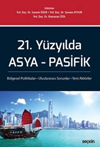 21. Yüzyılda Asya Pasifik - Sanem Özer kitap kapağı