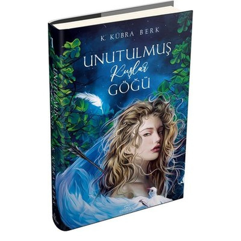 Unutulmuş Kuşlar Göğü - 1 | Ephesus Yayınları