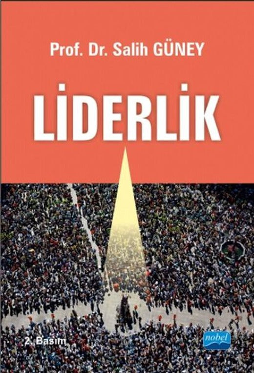 Liderlik | Nobel Akademik Yayıncılık (İnce Kapak)