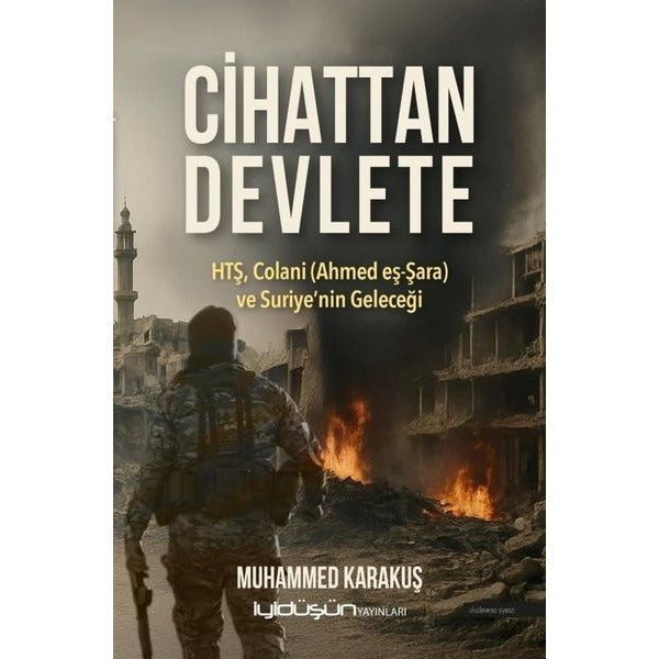 Cihattan Devlete | İyidüşün Yayınları (Ciltsiz)
