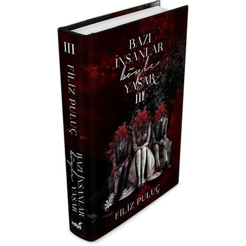 Bazı İnsanlar Böyle Yaşar 3 | İndigo Kitap (Ciltli)
