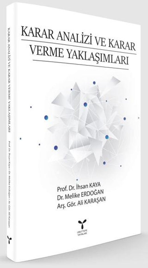 Karar Analizi ve Karar Verme Yaklaşımları | Umuttepe Yayınları (Ciltsiz)