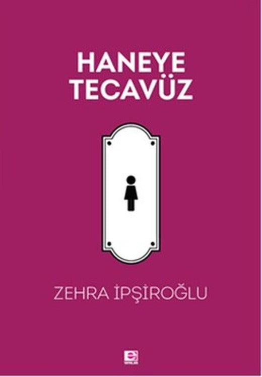 Haneye Tecavüz | E Yayınları - Roman Dizisi (İnce Kapak)