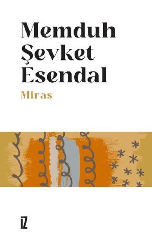Miras | İz Yayıncılık (Ciltsiz)