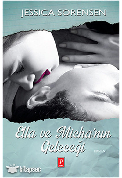 Ella ve Micha'nın Geleceği - Jessica Sorensen kitap kapağı