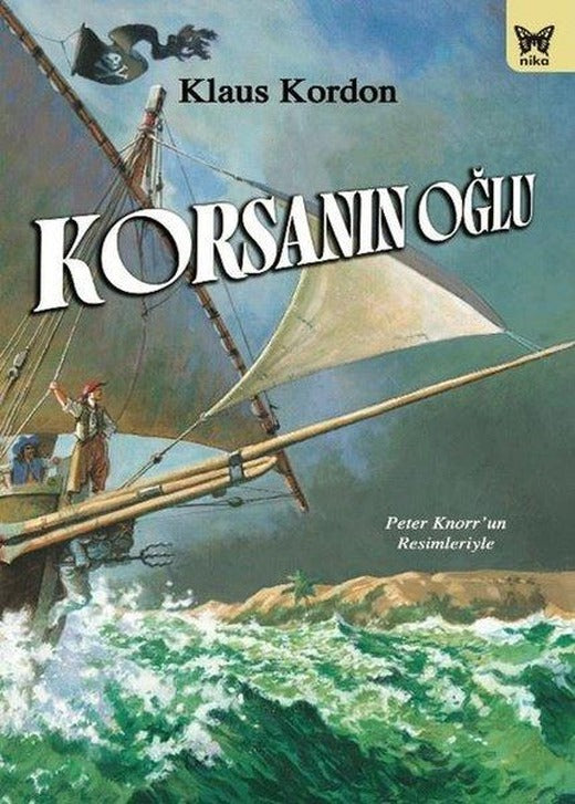 Korsanın Oğlu | Nika Yayınevi (İnce Kapak)