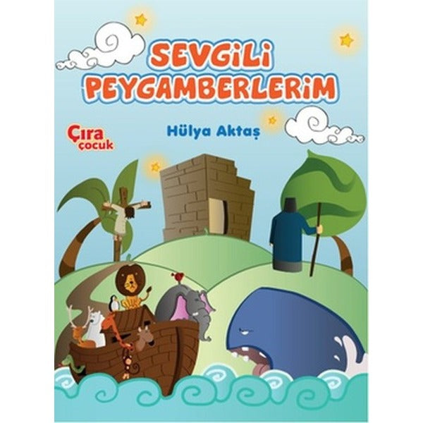 Sevgili Peygamberlerim