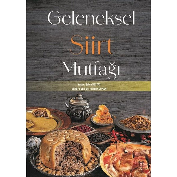 Geleneksel Siirt Mutfağı | Akademisyen Kitabevi (Ciltsiz)