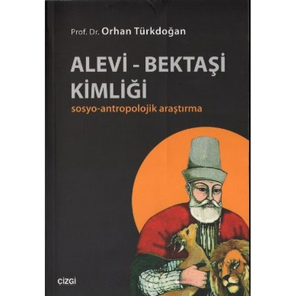 Alevi - Bektaşi Kimliği | Çizgi Kitabevi (İnce Kapak)