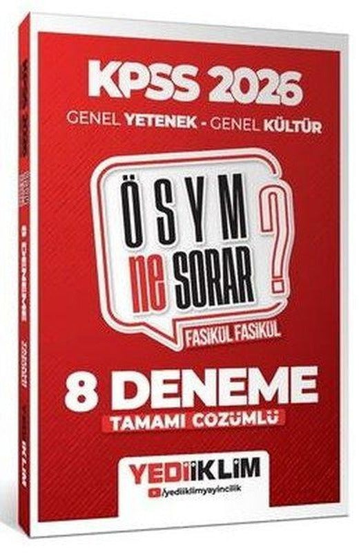 2026 KPSS ÖSYM NE SORAR Genel Yetenek Genel Kültür Tamamı Çözümlü Fasikül 8 Deneme | Yediiklim Yayınları (İnce Kapak)