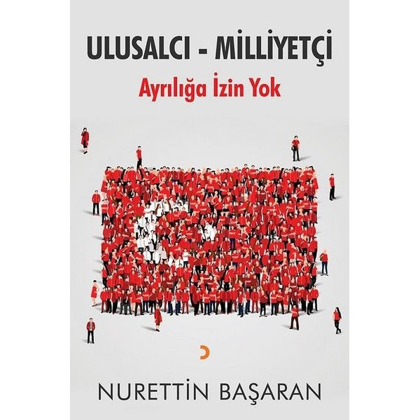 Ulusalcı - Milliyetçi | Cinius Yayınları (Ciltsiz)
