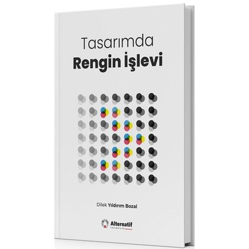Tasarımda Rengin İşlevi | Alternatif Yayınları