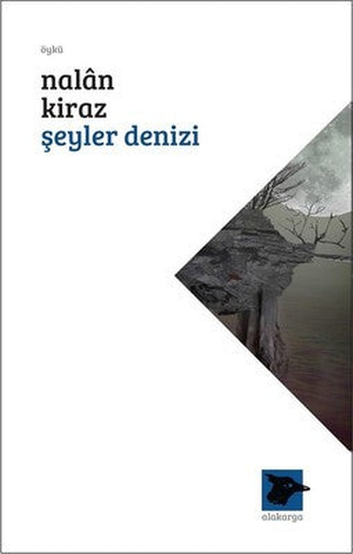 Şeyler Denizi | Alakarga