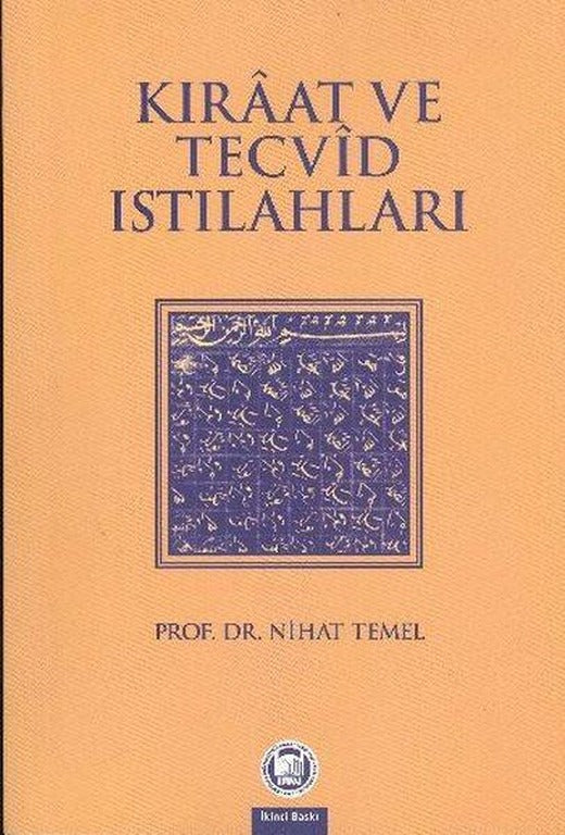 Kıraat ve Tecvid Istılahları | M. Ü. İlahiyat Fakültesi Vakfı Yayı (İnce Kapak)
