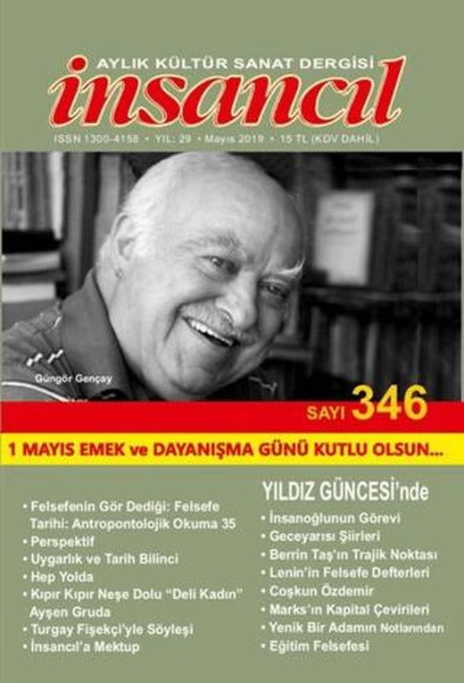 İnsancıl Aylık Kültür Sanat Dergisi Sayı: 346 Mayıs 2019 | İnsancıl Dergisi Yayınları (Ciltsiz)