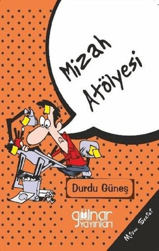 Mizah Atölyesi