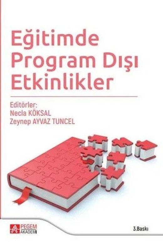 Eğitimde Program Dışı Etkinlikler | Pegem Akademi Yayıncılık (İnce Kapak)