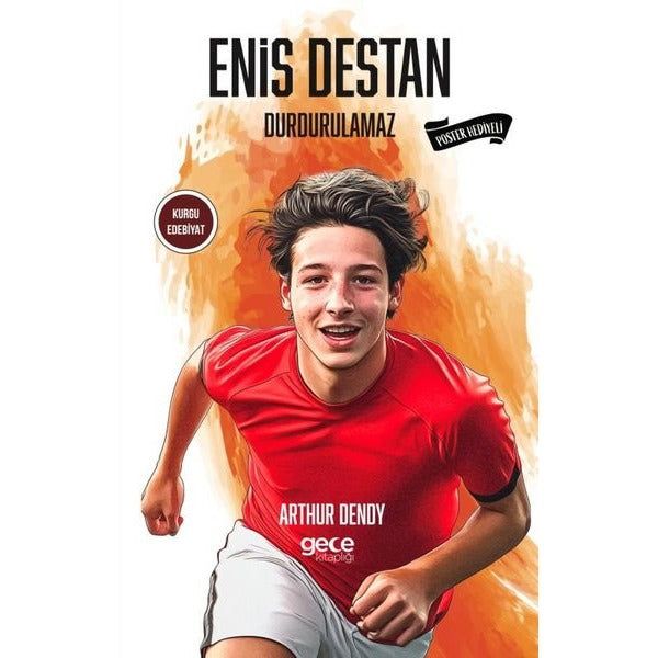 Enis Destan - Durdurulamaz - Poster Hediyeli | Gece Kitaplığı (İnce Kapak)