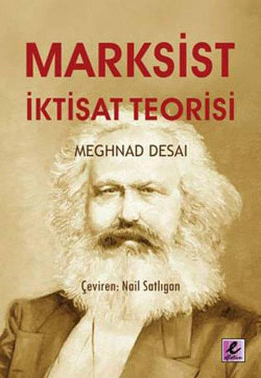 Marksist İktisat Teorisi | Efil Yayınevi Yayınları (e-Kitap)