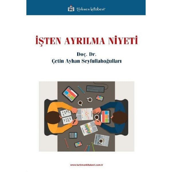 İşten Ayrılma Niyeti