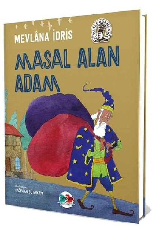 Masal Alan Adam | Vakvak Yayınları (Ciltli)