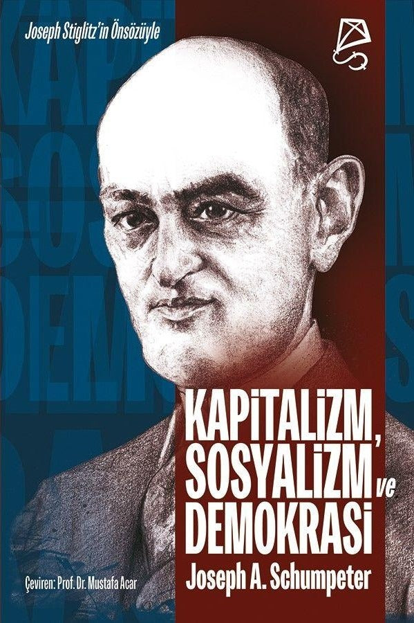Kapitalizm, Sosyalizm ve Demokrasi | Serbest Kitaplar (Ciltsiz)
