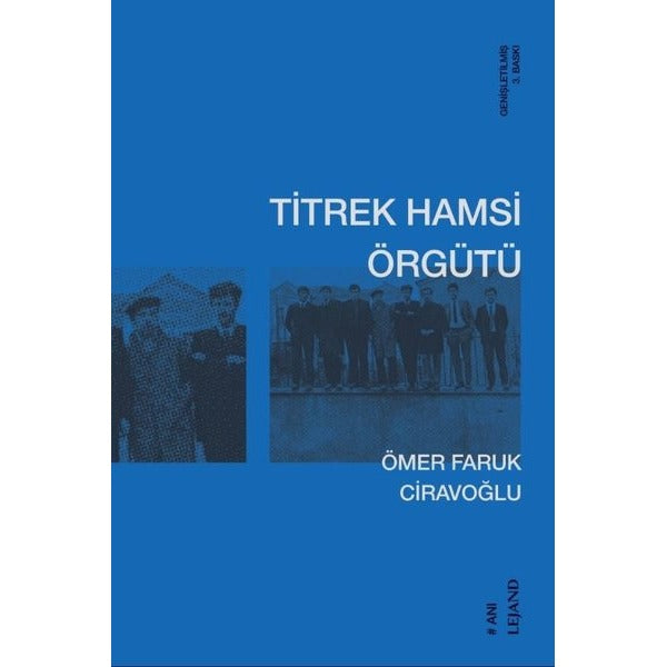 Titrek Hamsi Örgütü | Lejand (İnce Kapak)