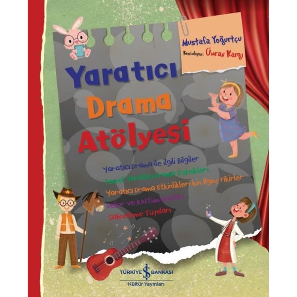 Yaratıcı Drama Atölyesi | İş Bankası Kültür Yayınları (İnce Kapak)