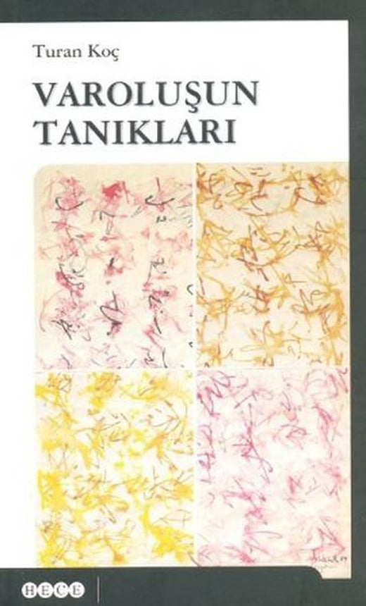 Varoluşun Tanıkları | Hece Yayınları (İnce Kapak)