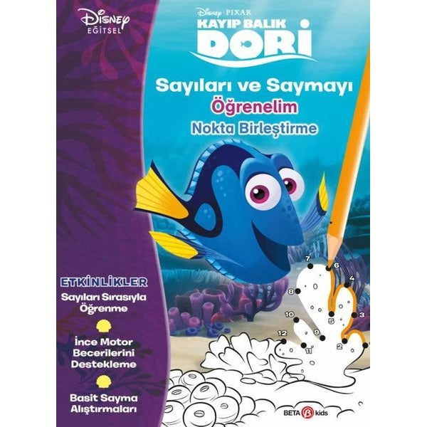 Disney Eğitsel Kayıp Balık Dori Sayıları ve Saymayı Öğrenelim 4+Yaş | Beta Kids (İnce Kapak)