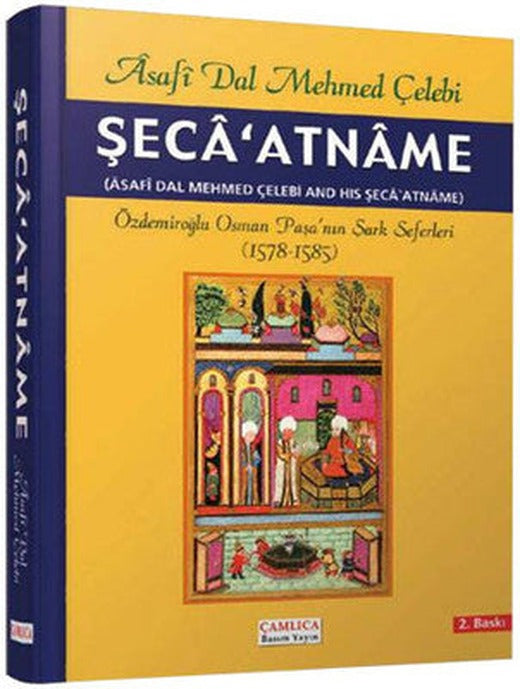 Şeca'atname | Çamlıca Basım Yayın
