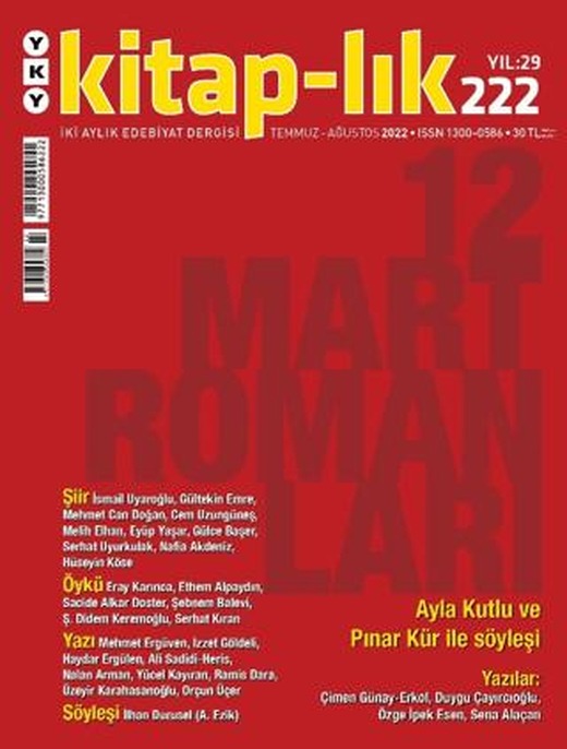 Kitap-lık Dergisi Sayı: 222 Temmuz - Ağustos 2022 | Yapı Kredi Yayınları (Ciltsiz)