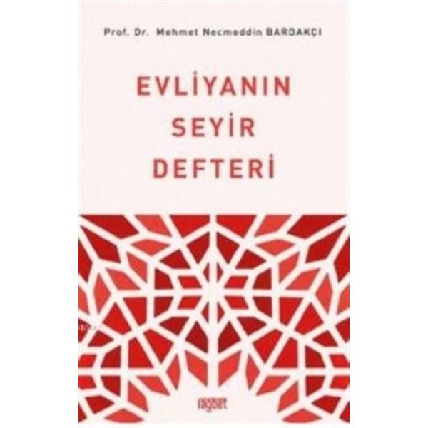 Evliyanın Seyir Defteri