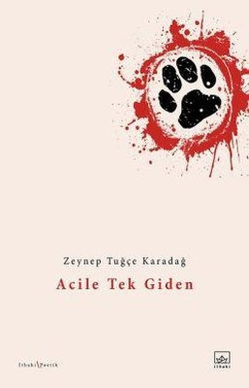 Acile Tek Giden | İthaki Yayınları