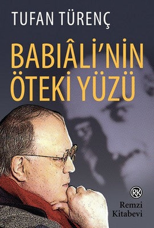 Babıalinin Öteki Yüzü | Remzi Kitabevi