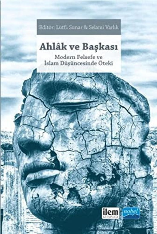 Ahlak ve Başkası | Nobel Akademi Yayıncılık
