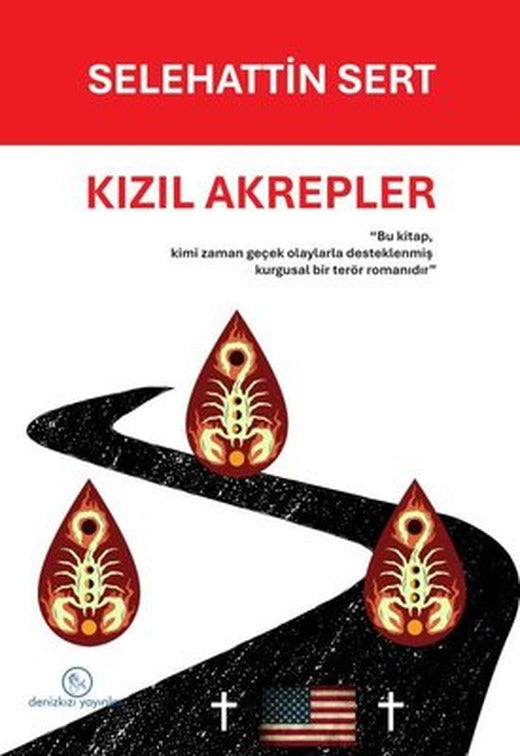 Kızıl Akrepler | Deniz Kızı Yayınları (İnce Kapak)