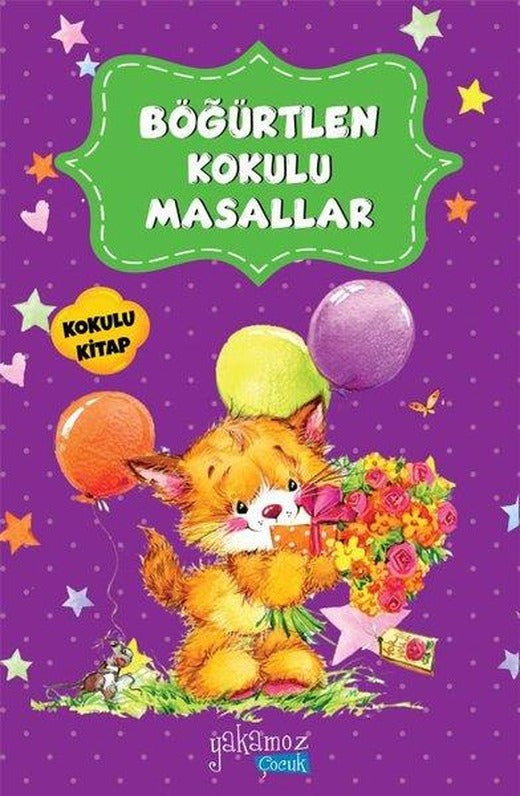 Böğürtlen Kokulu Masallar | Yakamoz Yayınları - Çocuk Kitapları Dizisi (İnce Kapak)