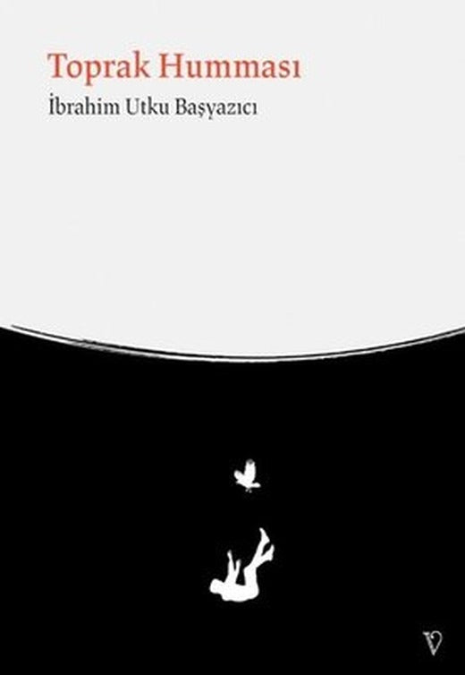 Toprak Humması | Vacilando Kitap (İnce Kapak)