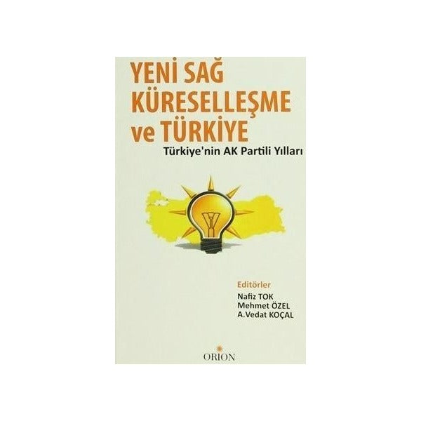 Yeni Sağ, Küreselleşme ve Türkiye