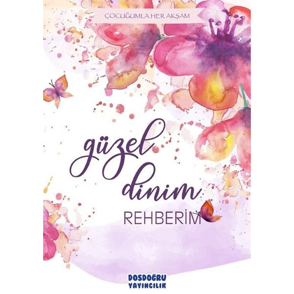 Güzel Dinim Rehberim | Dosdoğru Yayıncılık