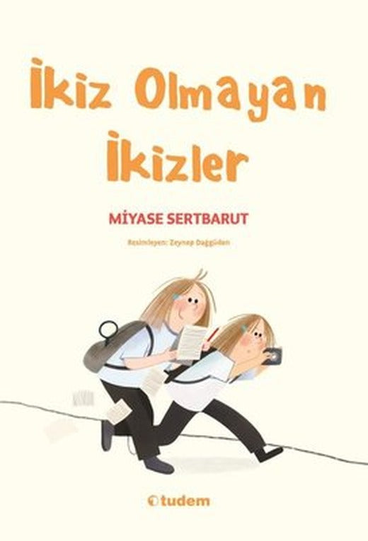 İkiz Olmayan İkizler | Tudem Yayınları (İnce Kapak)