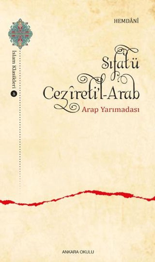 Sıfatü Cezireti’l-Arab | Ankara Okulu Yayınları (Ciltsiz)