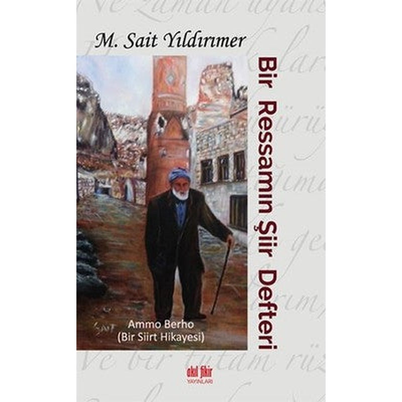 Bir Ressamın Şiir Defteri | Akıl Fikir Yayınları