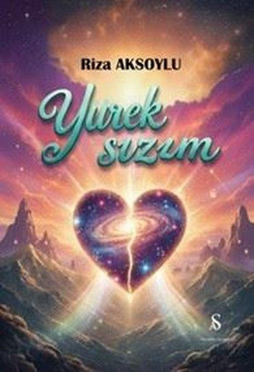 Yürek Sızım | Son Adım Yayınları (İnce Kapak)