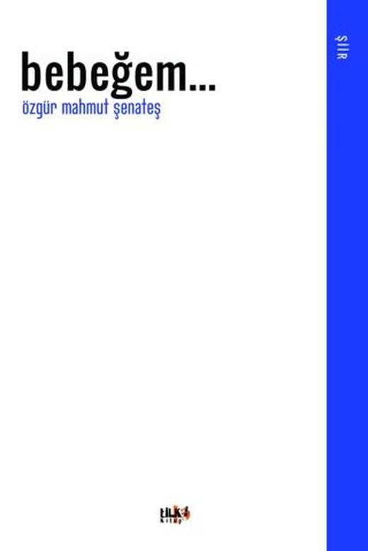 Bebeğem... | Tilki Kitap (Ciltsiz)