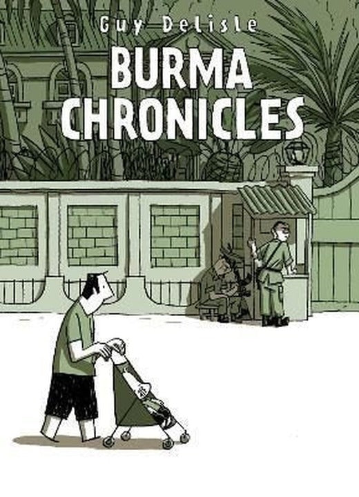 Burma Chronicles | Jonathan Cape